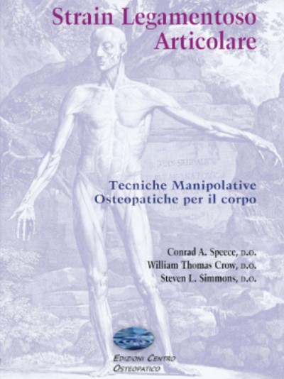 Strein Legamentoso Articolare - Tecniche manipolative osteopatiche per il corpo